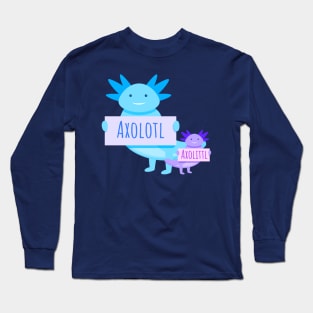 Axolotl & Axolittl Long Sleeve T-Shirt